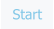 Start