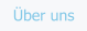 Über uns