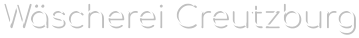 Wäscherei Creutzburg