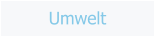 Umwelt